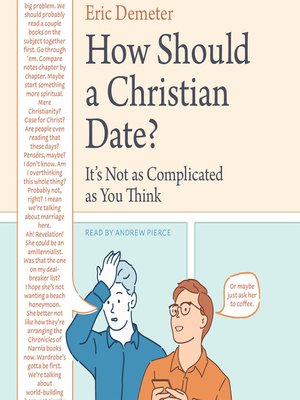 cover image of How Should a Christian Date?